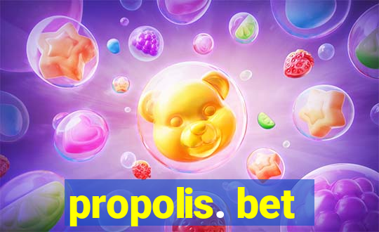 propolis. bet